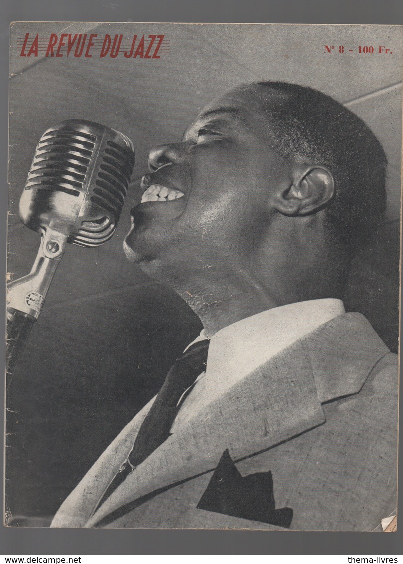 LA REVUE DU JAZZ N°8, 1949, Louis ARMSTRONG En Couverture (CAT 1457) - 1900 - 1949