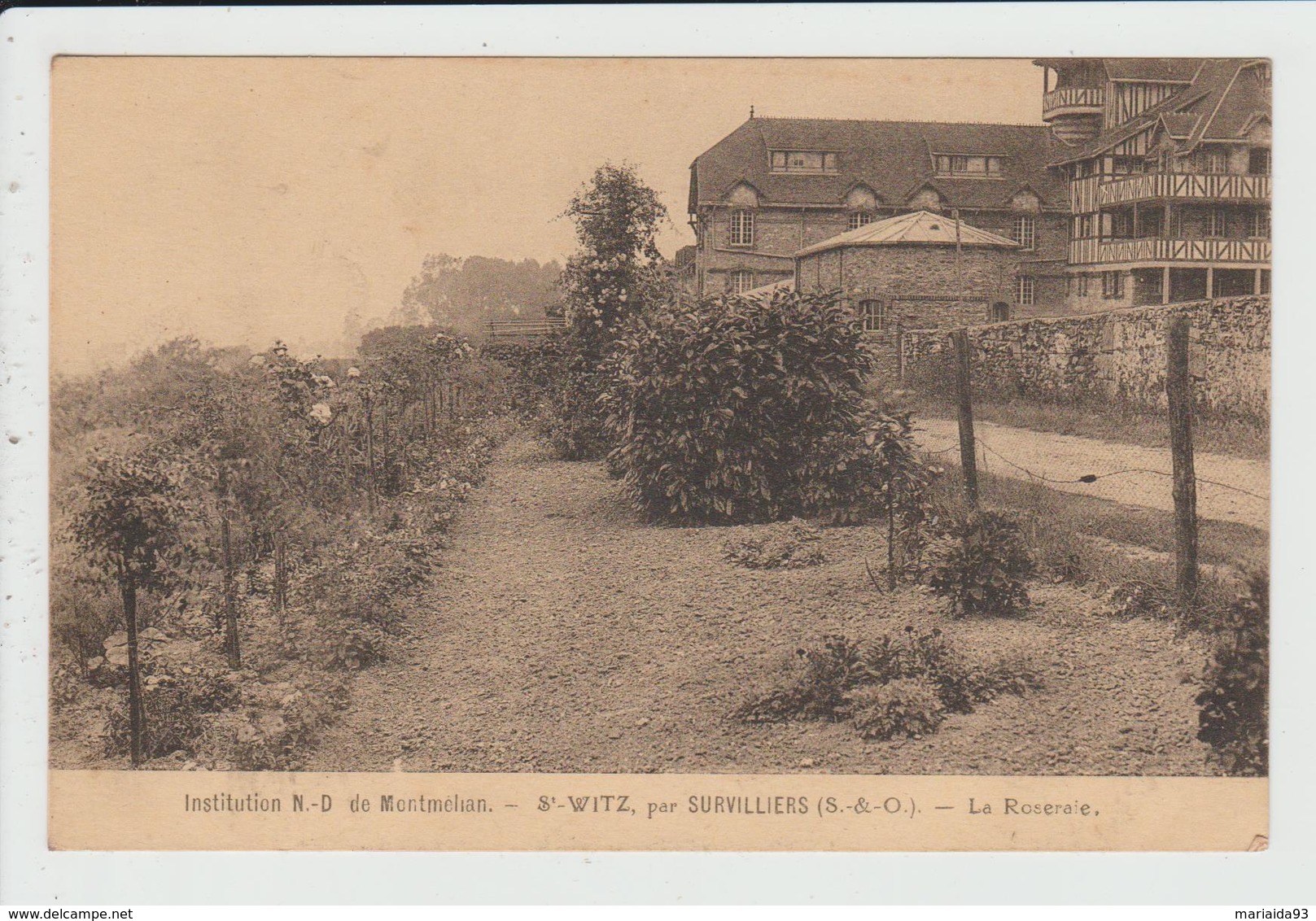 SAINT WITZ - VAL D'OISE - INSTITUTION NOTRE DAME DE MONTMELIAN - LA ROSERAIE - Saint-Witz