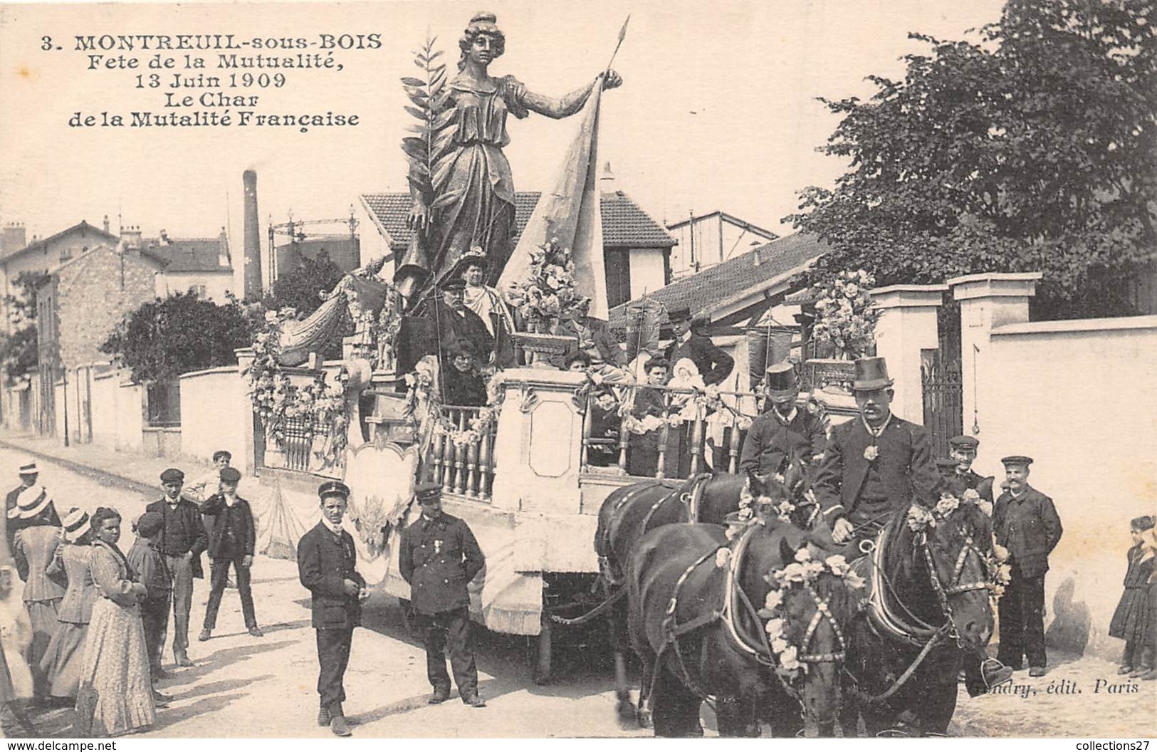 93-MONTREUIL-SOUS-BOIS- FÊTE DE LA MUTUALITE 13 JUIN 1909- LE CHAR DE LA MUTUALITE FRANCAISE - Montreuil