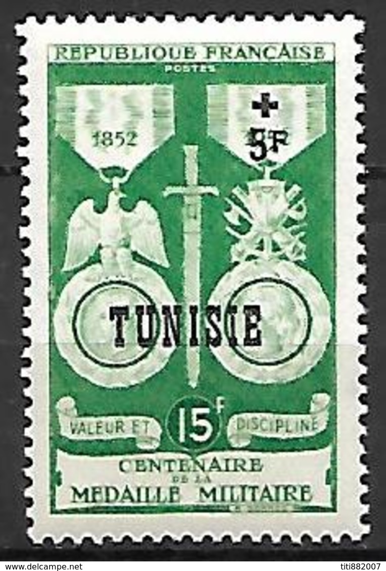 TUNISIE    -    1952 .    Y&T N° 358 ** .   Médaille Militaire - Unused Stamps