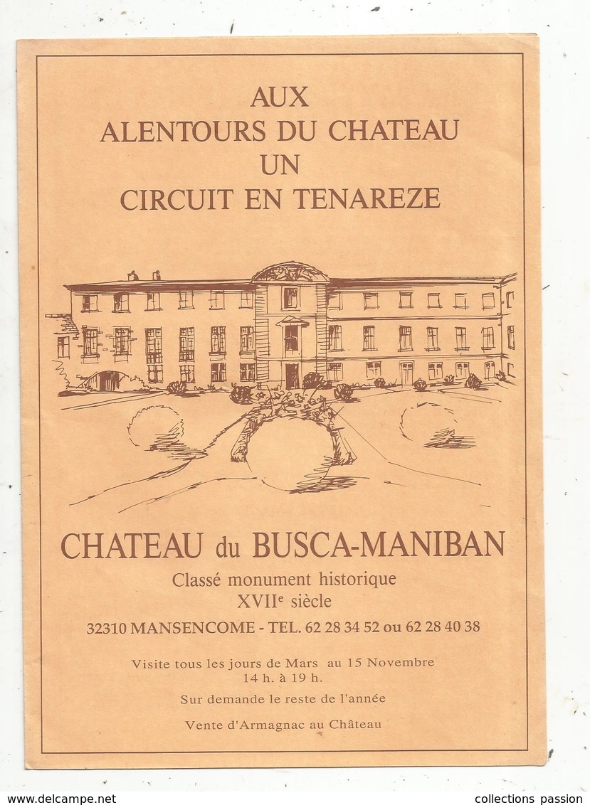 Dépliant Touristique, Chateau Du BUSCA-MANIBAN , Ciruit En TENAREZE , 6 Pages, 4 Scans , Frais Fr 1.55 E - Tourism Brochures