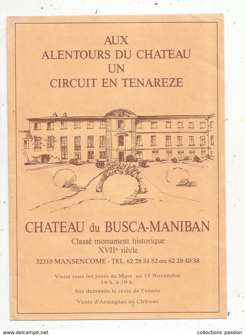 Dépliant Touristique, Chateau Du BUSCA-MANIBAN , Ciruit En TENAREZE , 6 Pages, 4 Scans , Frais Fr 1.55 E - Dépliants Touristiques