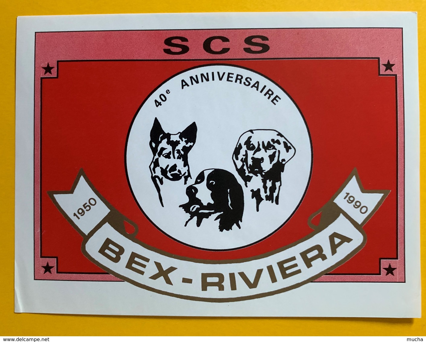 10896 - SCS 40e Anniversaire 1950-1990  Bex Riviera Suisse - Cani