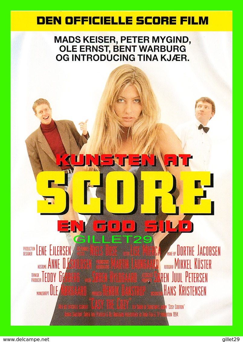 AFFICHE DE CINÉMA - " SCORE " - MADS KEISER, PETER MYGIND, OLE ERNST - GO-CARD 1994 No 963 - - Affiches Sur Carte