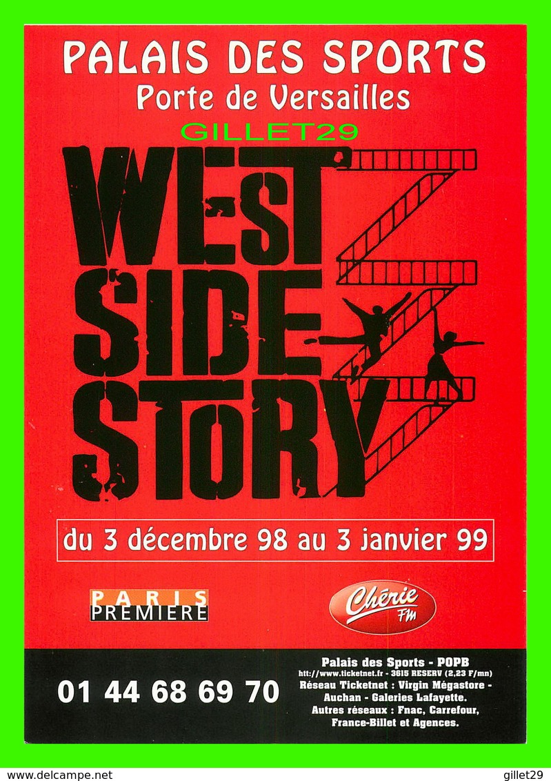 AFFICHE DE CINÉMA - " WEST SIDE STORY " PALAIS DES SPORTS, PORTE DE VERSAILLES EN 1999 - - Posters On Cards