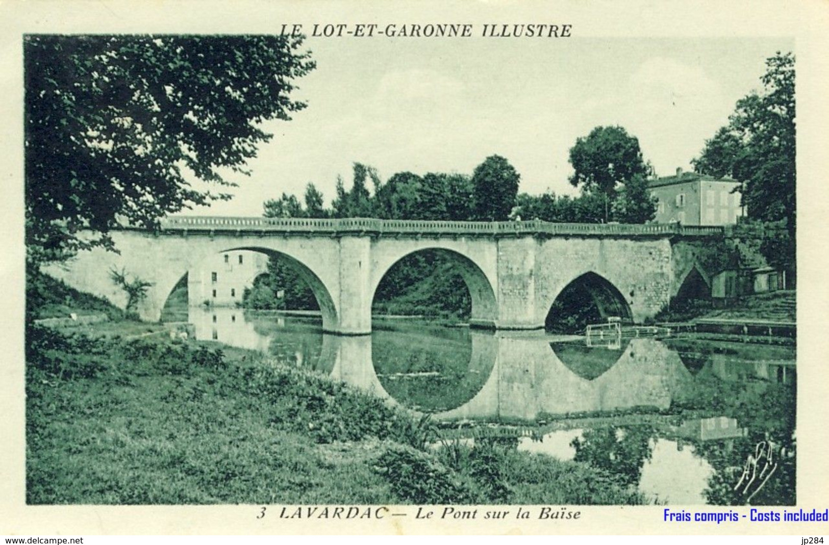 47 - Lavardac - Le Pont Sur La Baïse - Lavardac