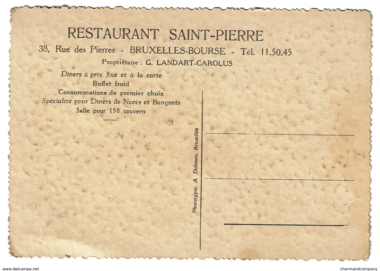 Restaurant Saint-Pierre - 38 Rue Des Pierres - Bruxelles-Bourse - Propr. G. Landart-Carolus - 2 Scans - Cafés, Hotels, Restaurants