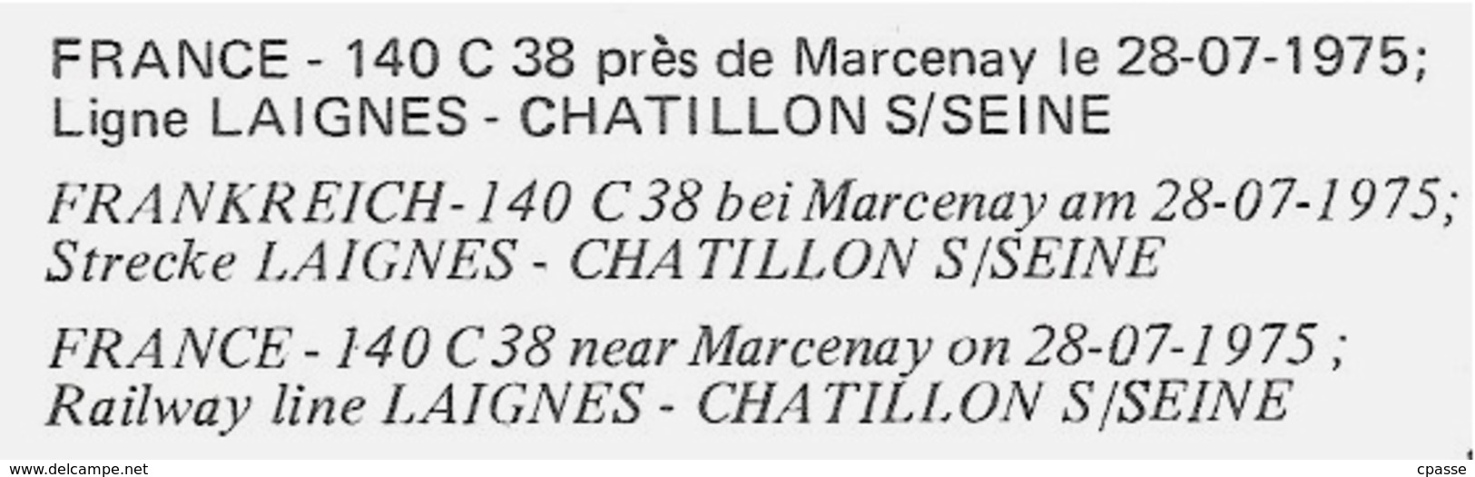 CPM 21 (Locomotive) 140 C Près De MARCENAY 1975 - Ligne Laignes - Châtillon-sur-Seine * Train Loco - Autres & Non Classés