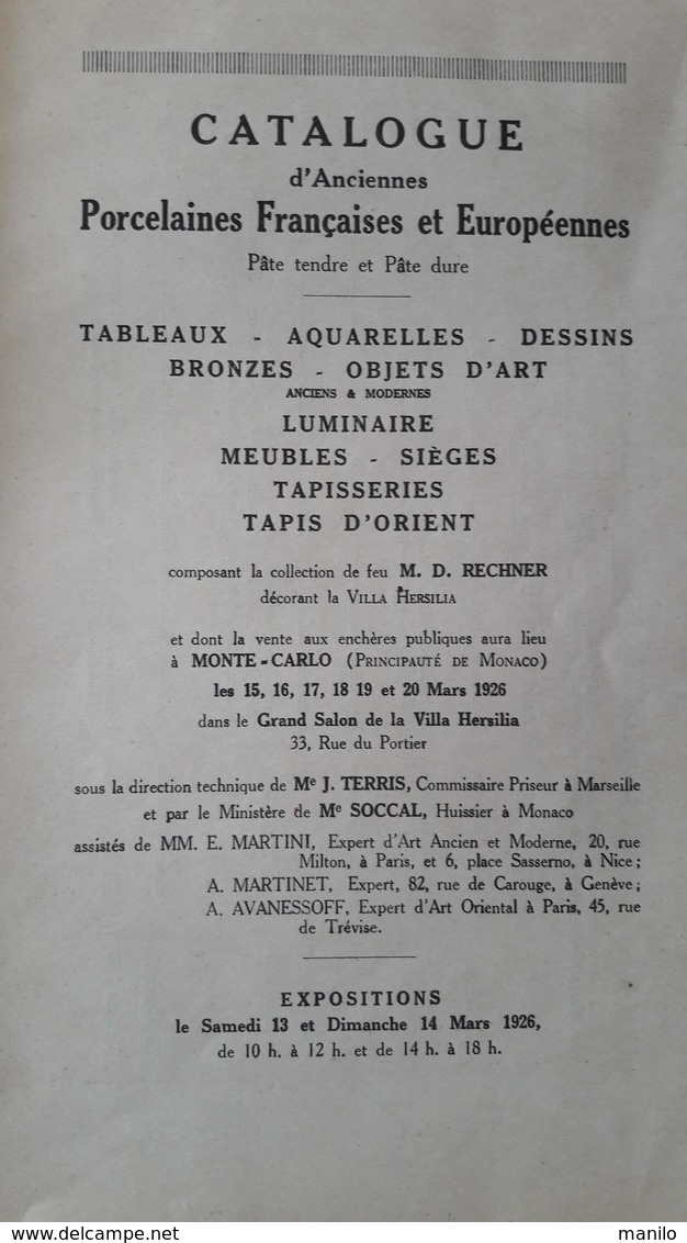 Catalogue VENTE Aux ENCHERES  Porcelaines Anciennes -1926 - Importante  Collection David RECHNER à MONACO Villa Hersilia - Autres & Non Classés