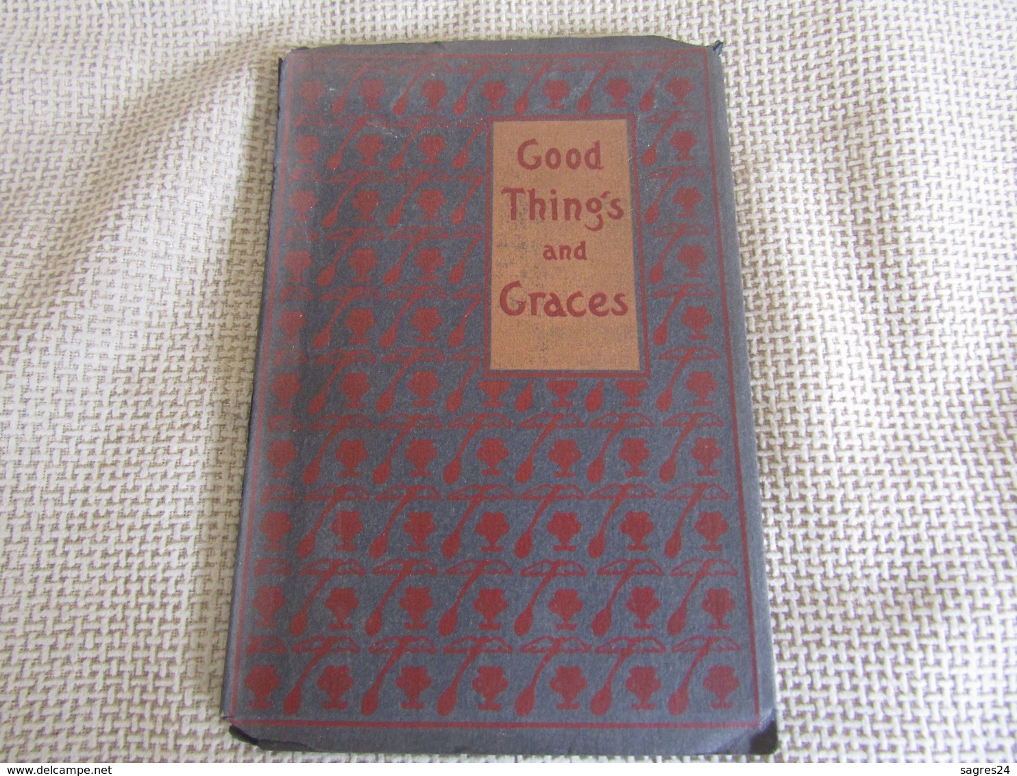 Good Things And Graces By Isabel Goodhue - 1905 - 1900-1949