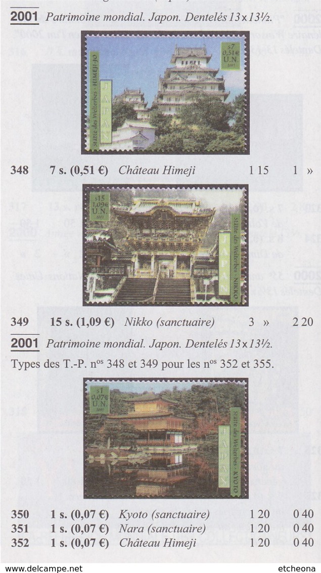 = Carnet Japon Patrimoine Mondial Kyoto Nara Nikko, Château Himeji, Sanctuaire C350 état Neuf Nations Unies Vienne - Markenheftchen