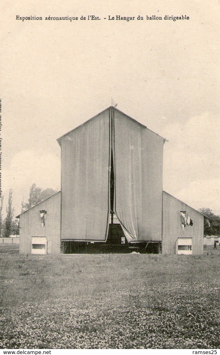 (113)    CPA Nancy   Exposition  Aeronautique De L' Est  Hangar Du Ballon Dirigeable  (Bon Etat) - Airships