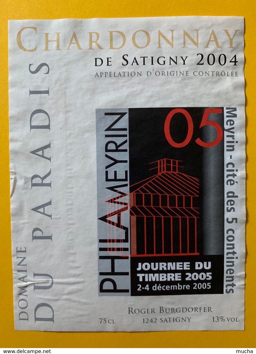 10925  - Chardonnay De Satigny 2004 Suisse Journée Du Timbre 2005 Meyrin - Autres & Non Classés