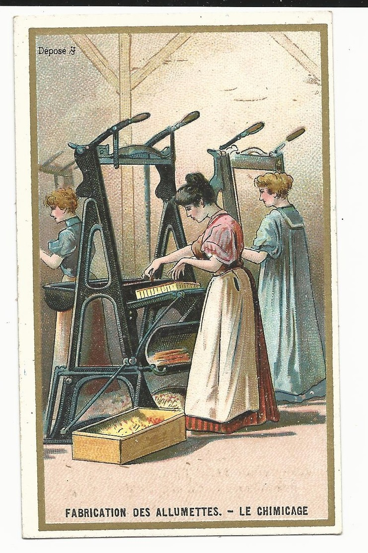 CHROMO ANCIENNE - SERIE INDUSTRIE - FABRICATION DES ALLUMETTES - LE CHIMICAGE - TBE - Otros & Sin Clasificación