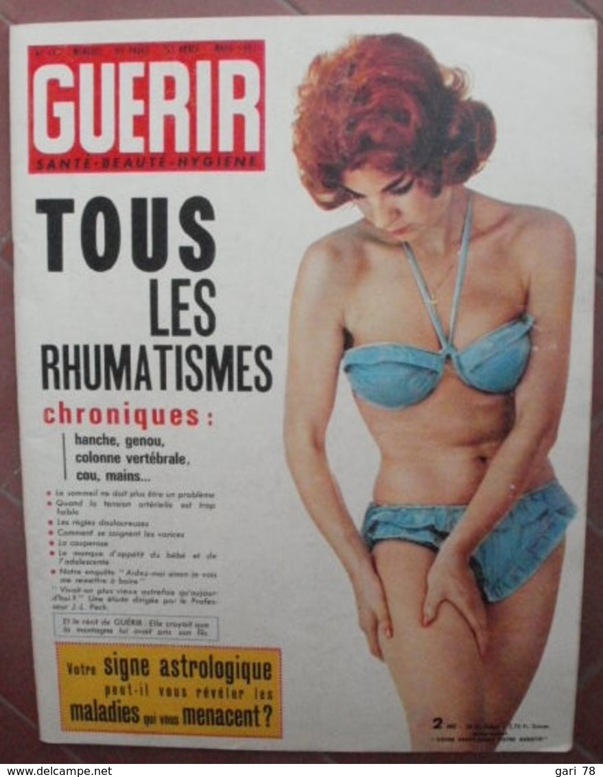 GUERIR Santé-beauté-hygiène N° 315 MARS 1962 Rhumatismes / Sommeil / Tension / Varices / Alcoolisme / Couperose - Médecine & Santé