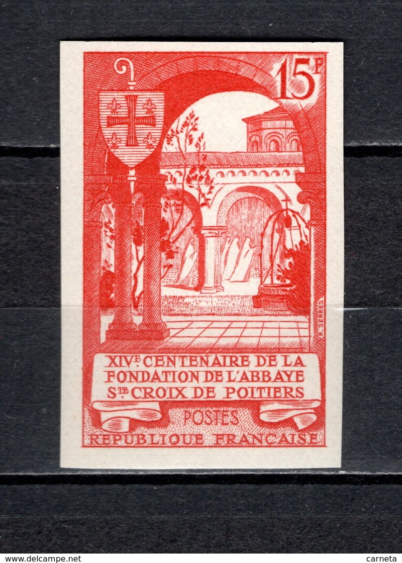 FRANCE  N° 926a  NON DENTELE NEUF SANS CHARNIERE  COTE 35.00€   ABBAYE SAINTE CROIX - Non Classés