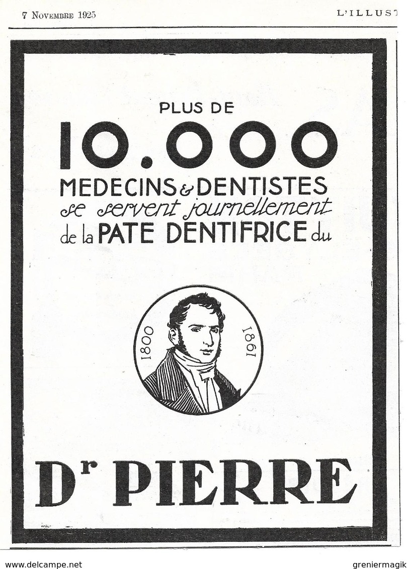 1925 Plus De 10.000 Médecins Et Dentistes Se Servent  De La Pâte Dentifrice Du Dr Pierre - Publicité - Publicités