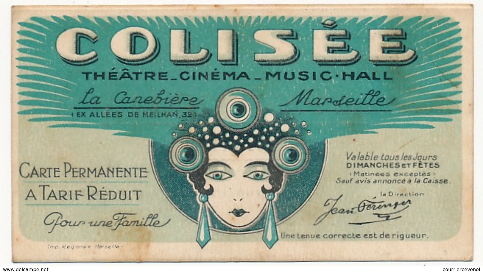 Carte D'entrée Permanente CINEMA COLISEE, La Canebière MARSEILLE - Pub Au Dos Louis Pantanella - Advertising