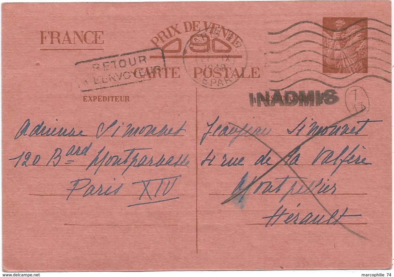 ENTIER 90C IRIS CP INTERZONE PARIS DEPART 1940 POUR MONTPELLIER + INADMIS RETOUR - Guerre De 1939-45