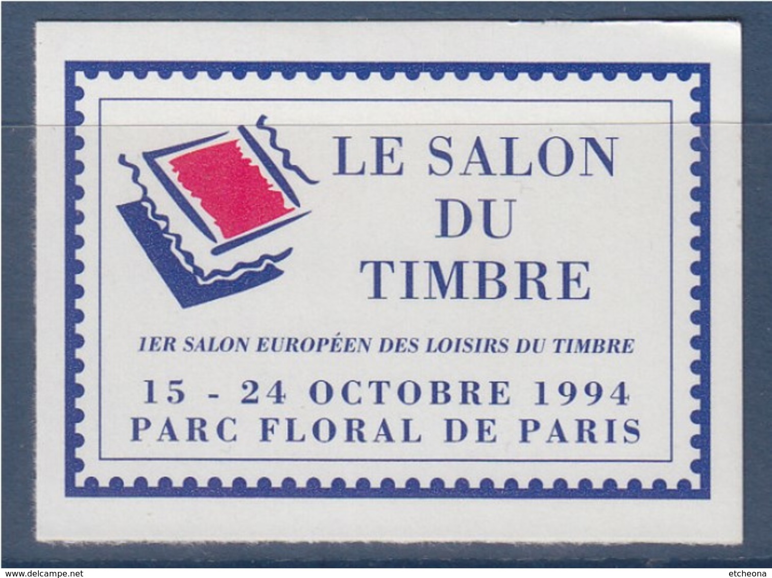 = 1er Salon Européen Des Loisirs Et Du Timbre Parc Floral De Vincennes Vignette Annonce Adhésive Non Dentelée N°26 Neuve - Philatelic Fairs