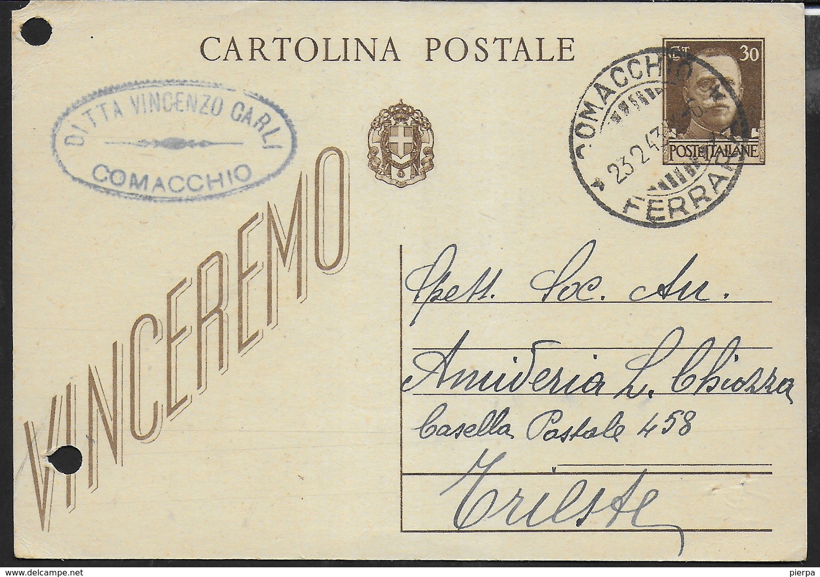 STORIA POSTALE REGNO -  ANNULLO FRAZIONARIO DCGLR - COMACCHIO/FERRARA 23.02.1943 SU INTERO VINCEREMO - Marcophilia