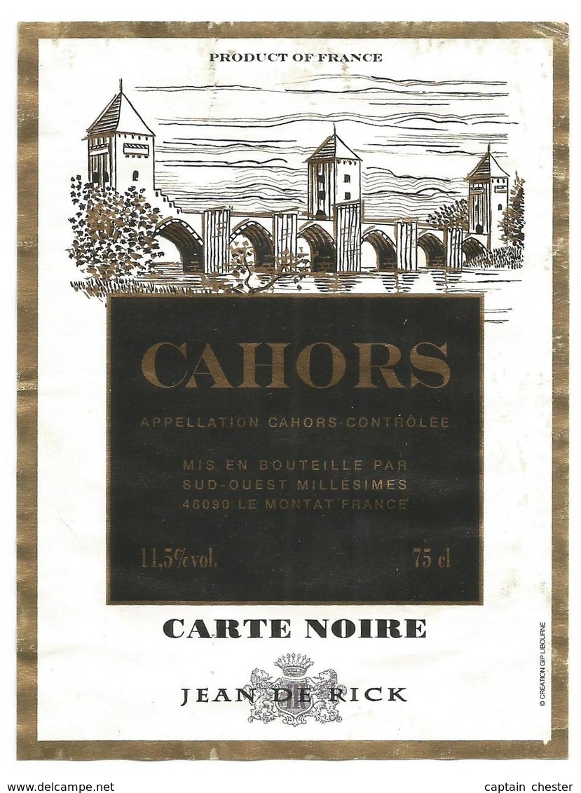 Etiquette De VIN DE CAHORS " Carte Noire Jean De Rick " - Cahors