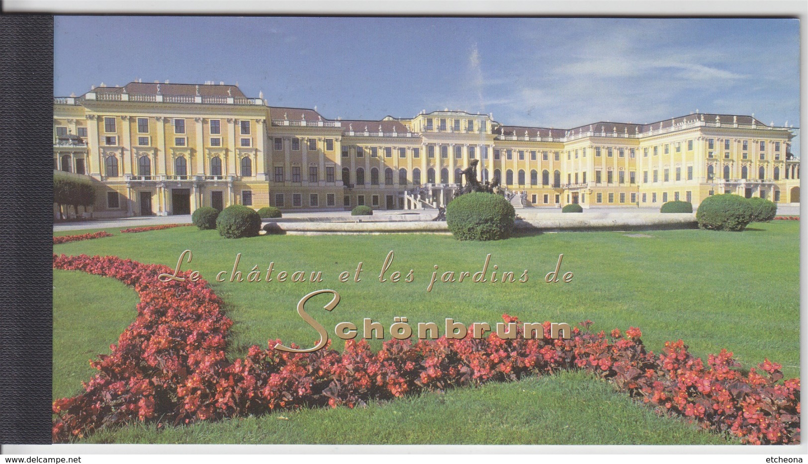 = Carnet Le Château Et Les Jardins De Schönbrunn à Vienne En Autriche C372 état Neuf, Nations Unies Genève - Libretti