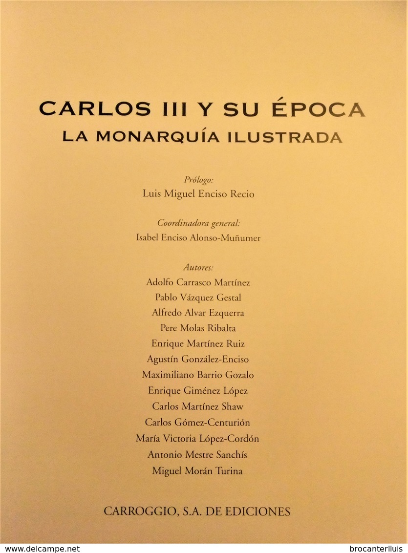 CARLOS III Y SU ÉPOCA LA MONARQUÍA ILUSTRADA ED. CARROGGIO 2003 NUEVO - Cultura