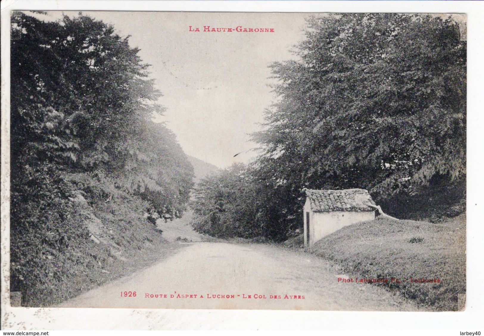 Cpa Route D Aspet A Luchon Le Col Des Ayres - Andere & Zonder Classificatie