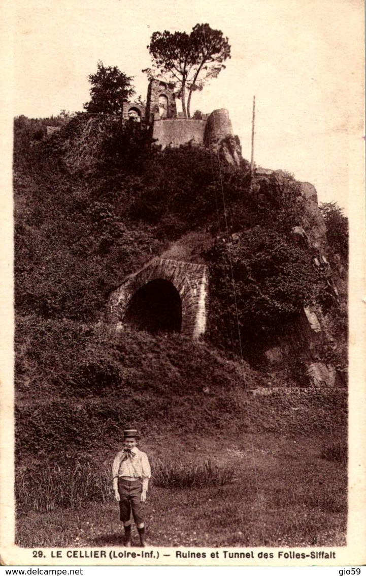 44 Loire Atlantique -LE CELLIER  RUINES ET TUNNEL - Le Cellier