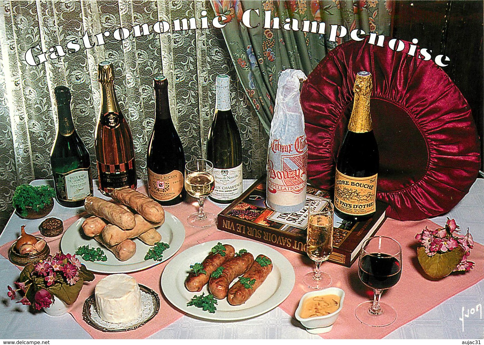 Dép 10 - Gastronomie Champenoise - Fromage De Chaource - Les Riceys ( Rosé ) - Andouillettes De Troyes - Vieux Marc - Other & Unclassified