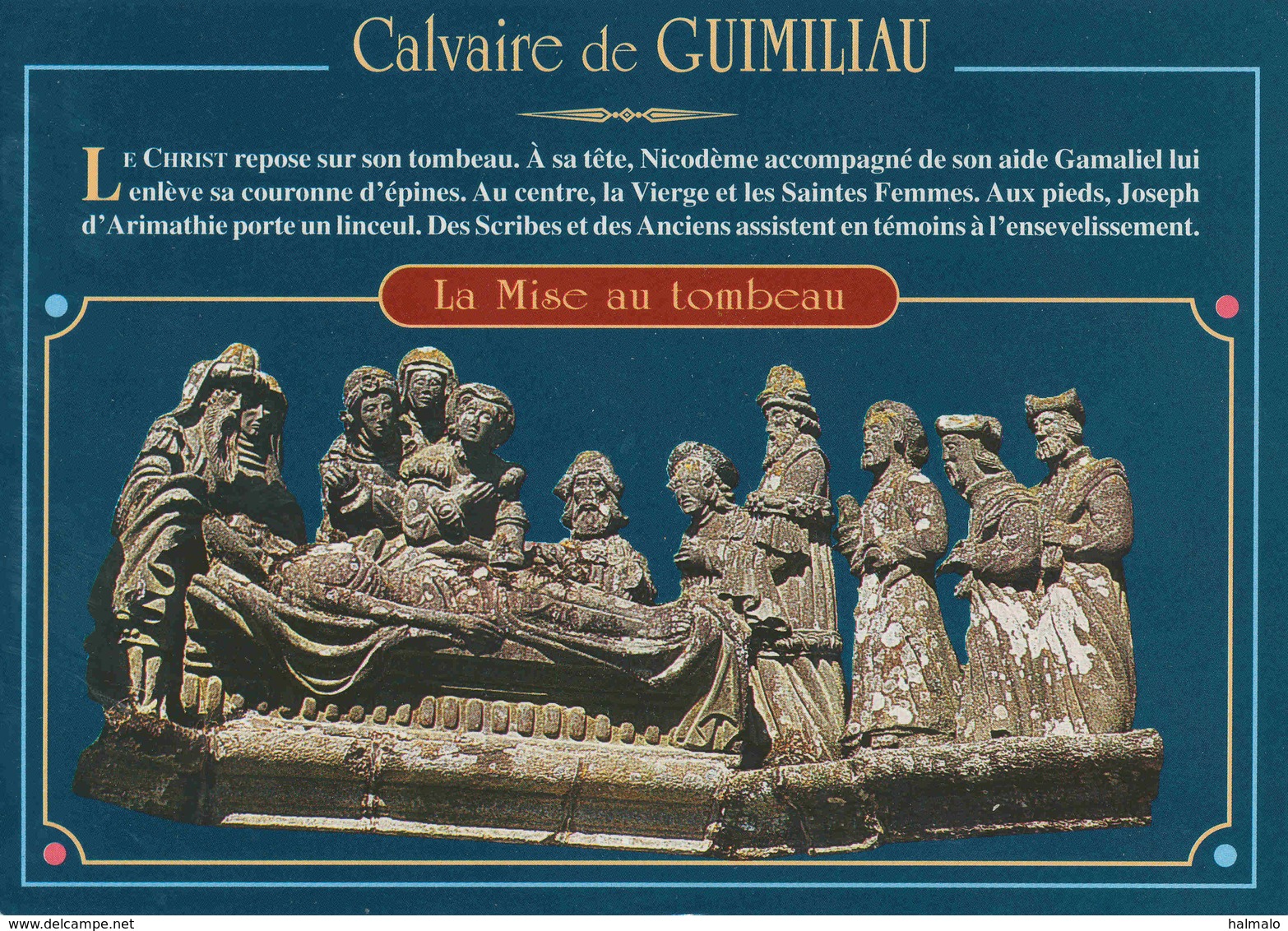 GUIMILIAU - LE CALVAIRE - La Mise Au Tombeau, Face Est (20461) - Guimiliau