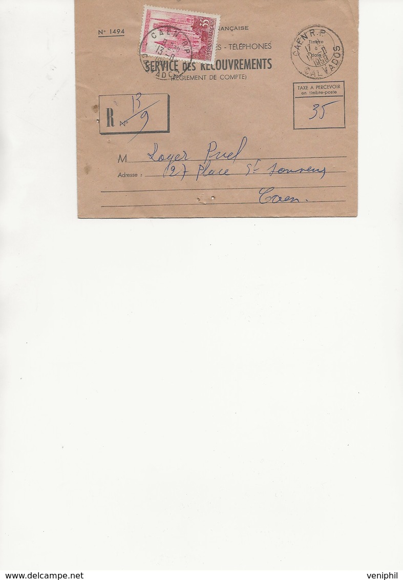 LETTRE  -SERVICE DES RECOUVREMENTS - AFFRANCHIE N°1129 -CAD CAEN RP 1958 - 1921-1960: Periodo Moderno