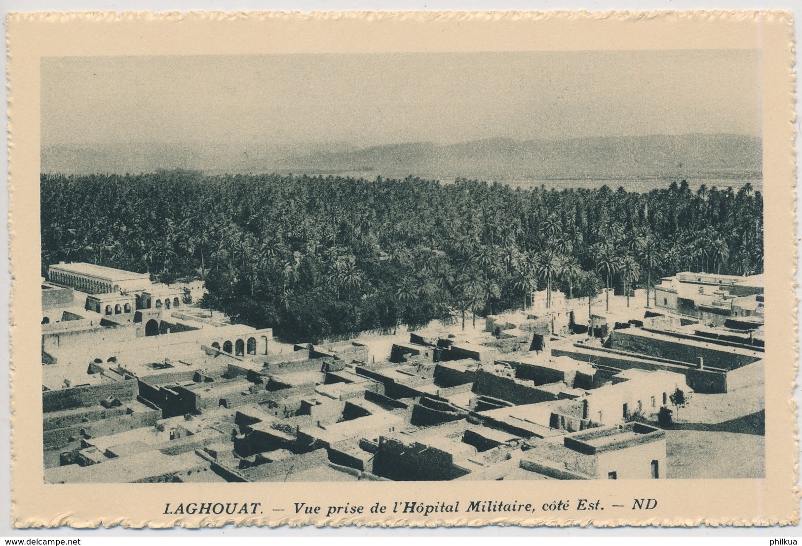 Laghouat (arabisch الأغواط Al-Aghwat Vue Prise De L' Hopital Militaire  - Édité Spécial Pour Hôtels Transatlantique - Laghouat