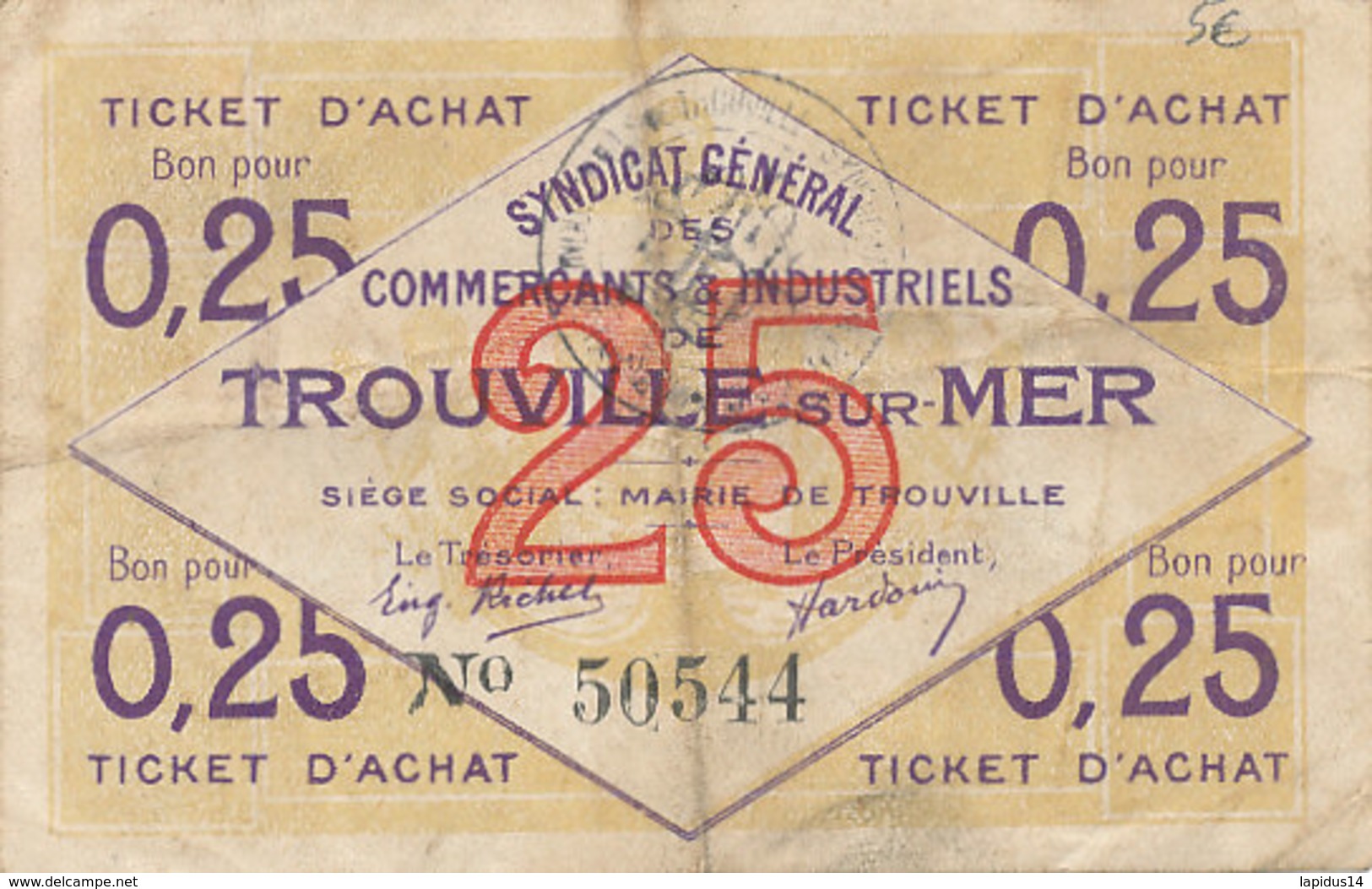 BILLET   TICKET D'ACHAT  SYNDICAT GENERAL DES COMMERCANTS DE TROUVILLE SUR MER  22 JUILLET 1920 - Bons & Nécessité