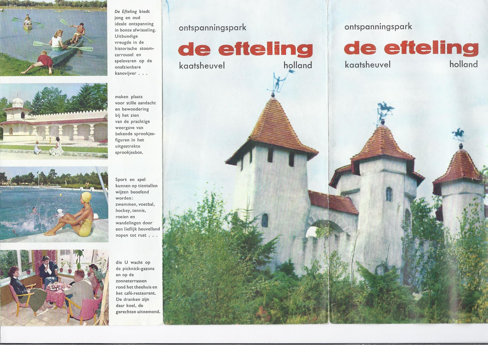 4-LUIK TOERISTISCHE FOLDER DE EFTELING KAATSHEUVEL HOLLAND + 1 P. UITLEG LOON OP ZAND: DE VLIEGENDE FAKIR - Reclame