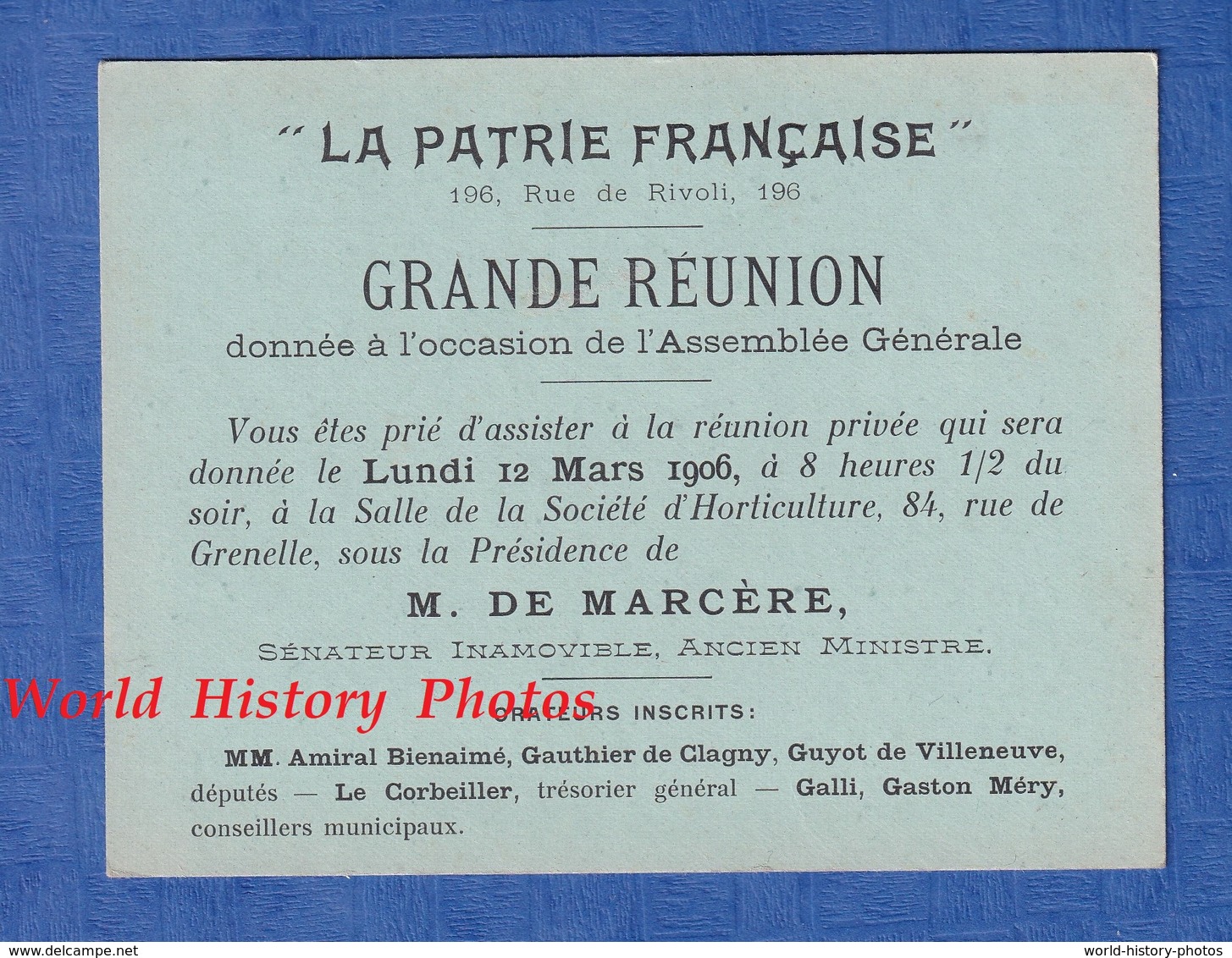 Carte Ancienne - PARIS , 196 Rue De Rivoli - " La Patrie Française " - 1906 - AG , M. DE MARCERE Sénateur / Ministre - Programs