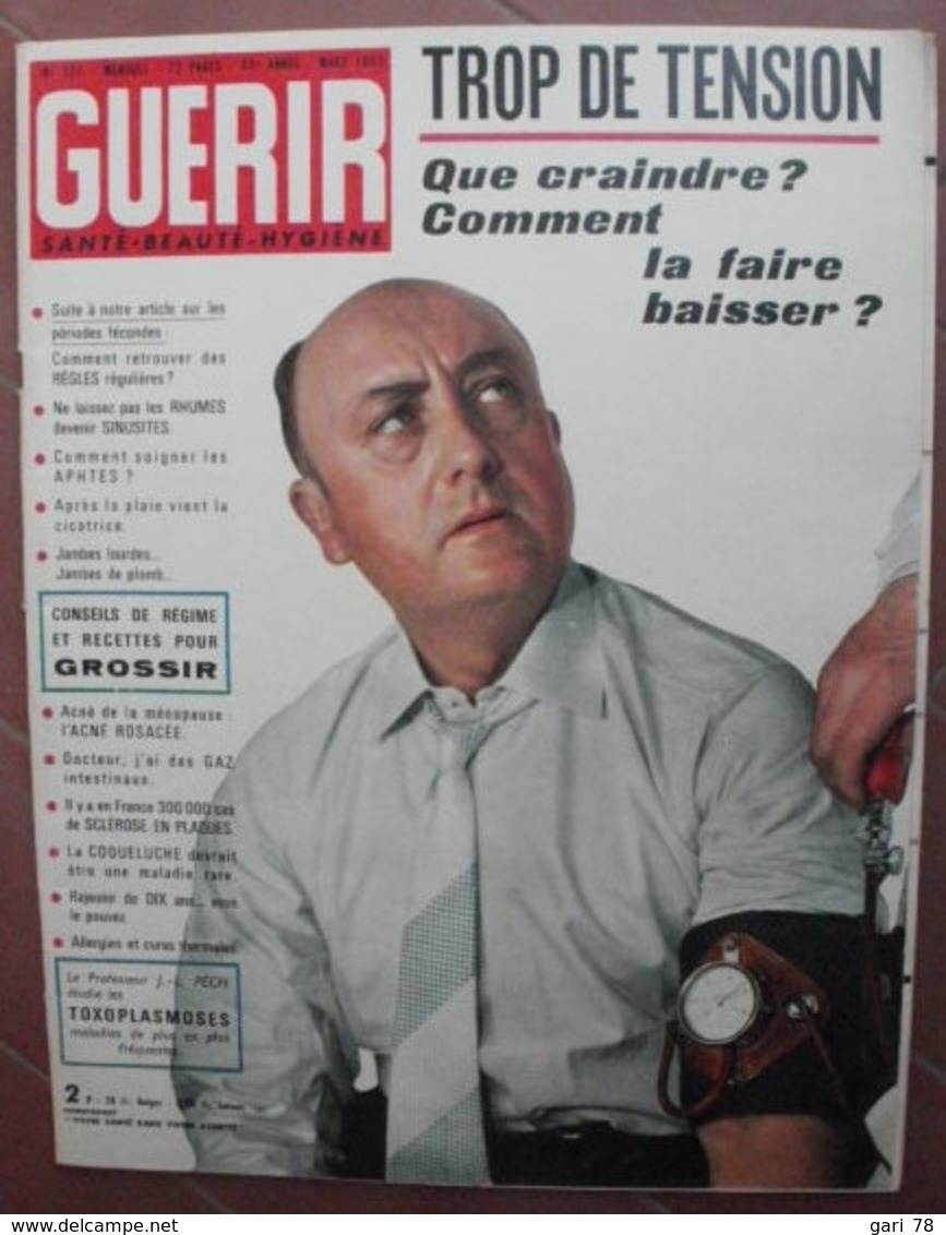 GUERIR Santé-beauté-hygiène N° 327 Mars 1963 Tension / Aphtes / Grossir / Acnée Coqueluche / Toxoplasmoses - Geneeskunde & Gezondheid