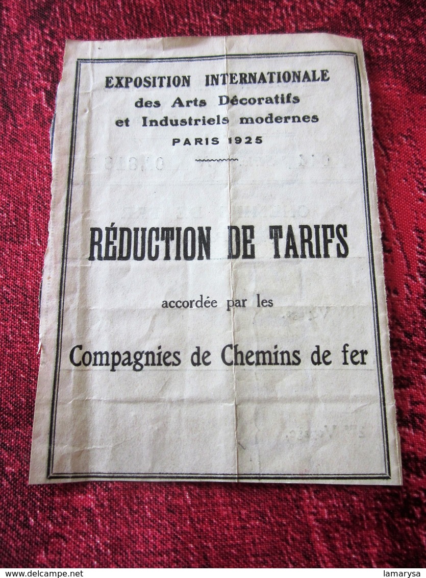 1925 EXPOSITION INTERNATIONALE ARTS DÉCORATIFS & INDUSTRIELS MODERNES RÉDUCTION TARIFS ACCORDÉE PAR CIE CHEMINS DE FER - Europa