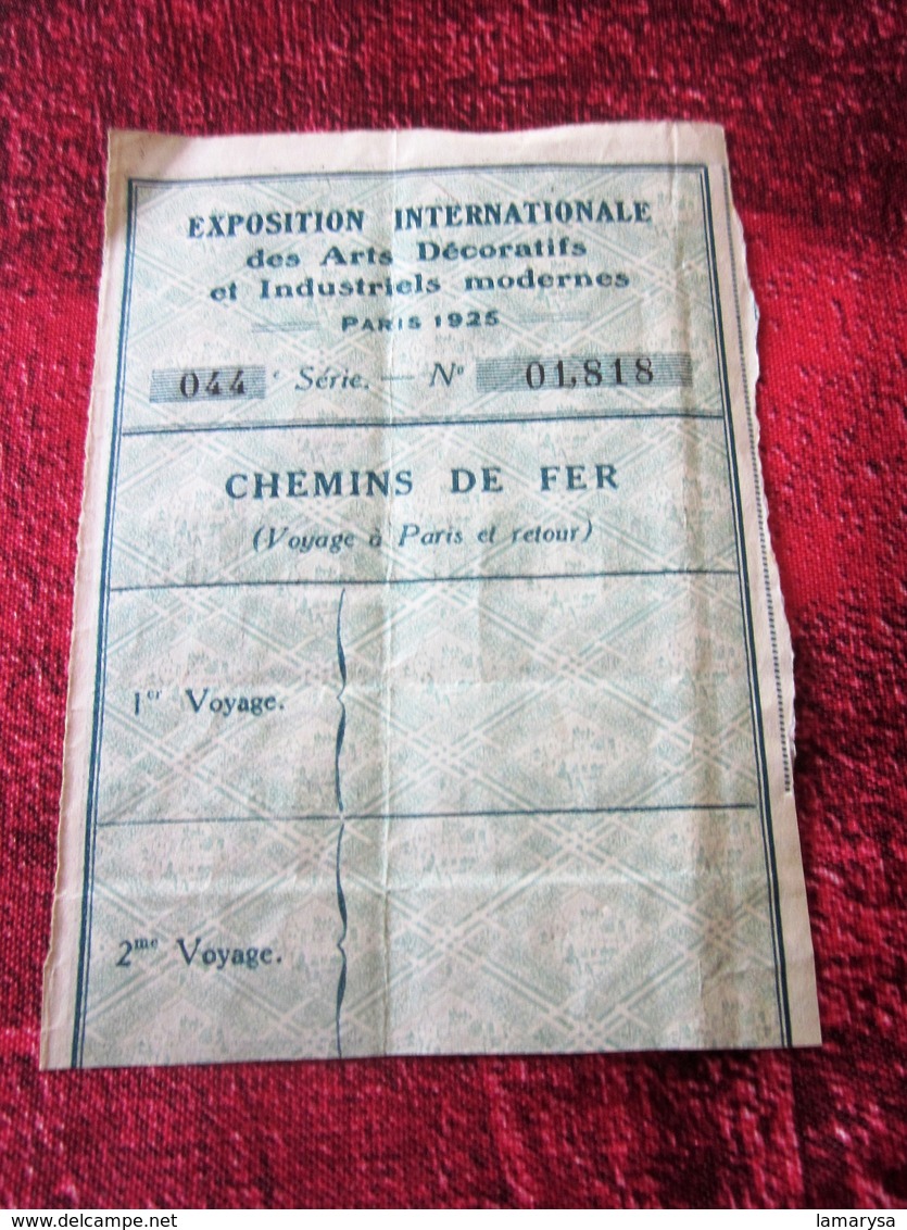 1925 EXPOSITION INTERNATIONALE ARTS DÉCORATIFS & INDUSTRIELS MODERNES RÉDUCTION TARIFS ACCORDÉE PAR CIE CHEMINS DE FER - Europa