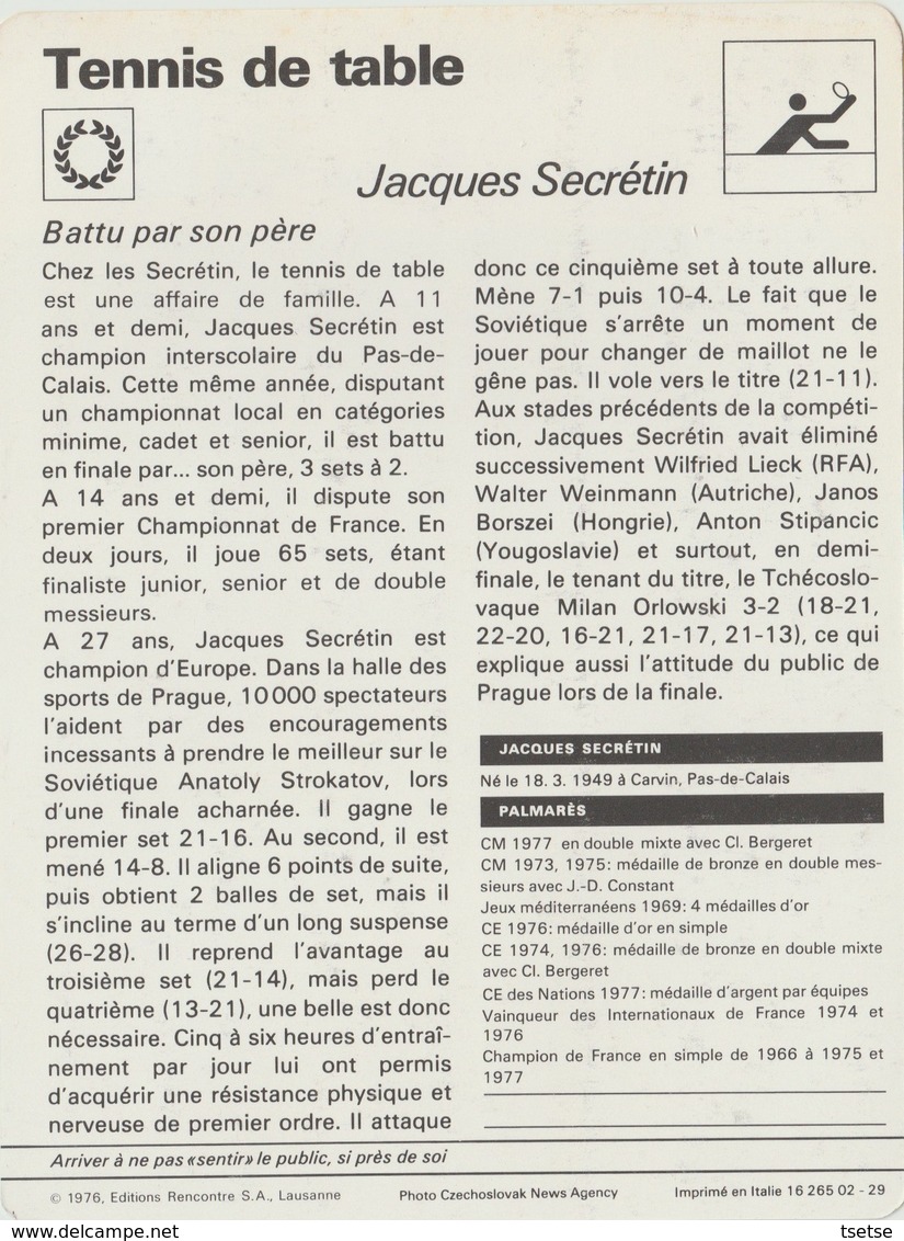 Tennis De Table/ Ping Pong  - Trading Card/ Fiche Photo - Jacque Secrétin ( FR ) , 16x12cm, 1976 Ed. Rencontre,Lausanne - Tafeltennis