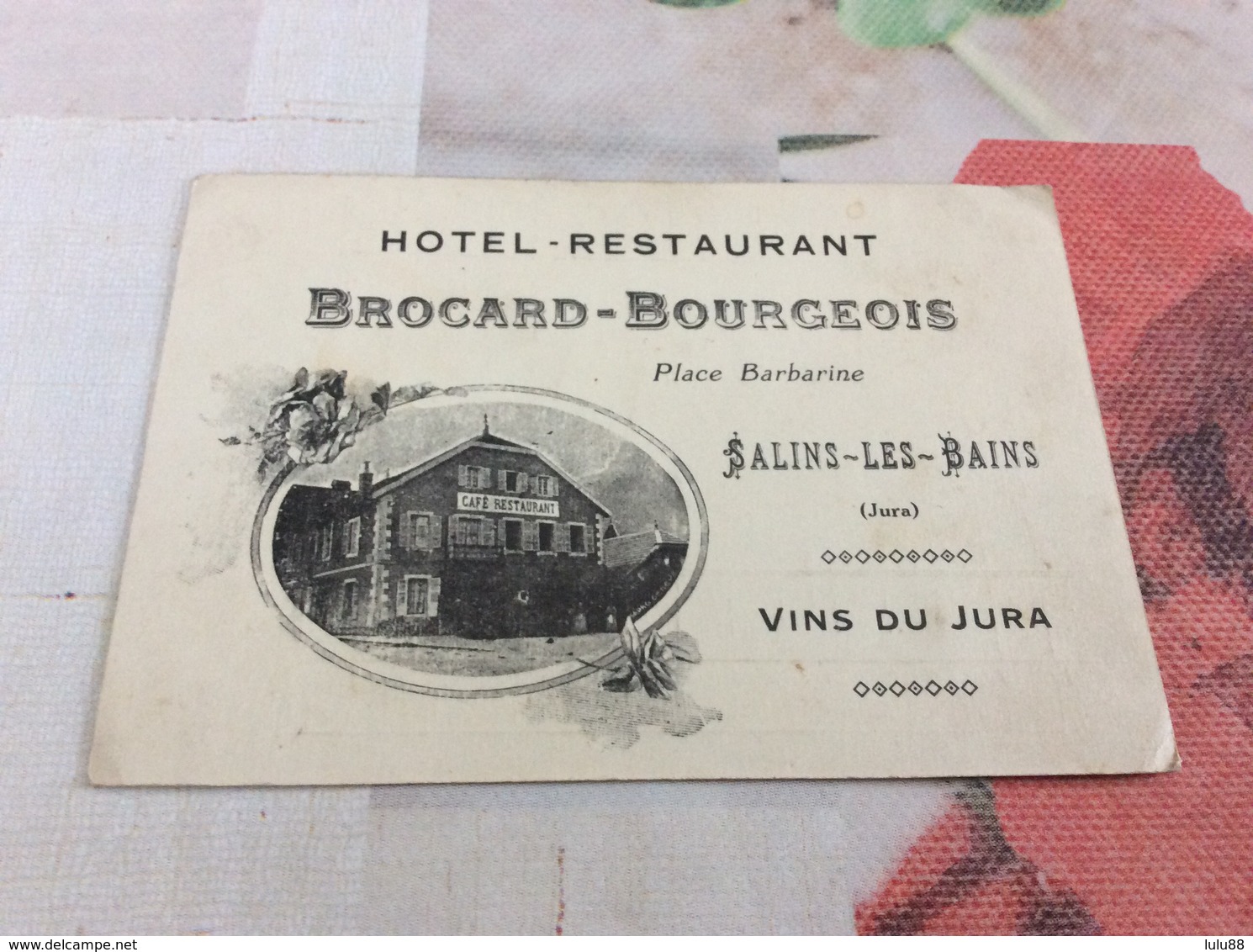 SALINS. Hôtel Restaurant Brocard Bourgeois - Autres & Non Classés