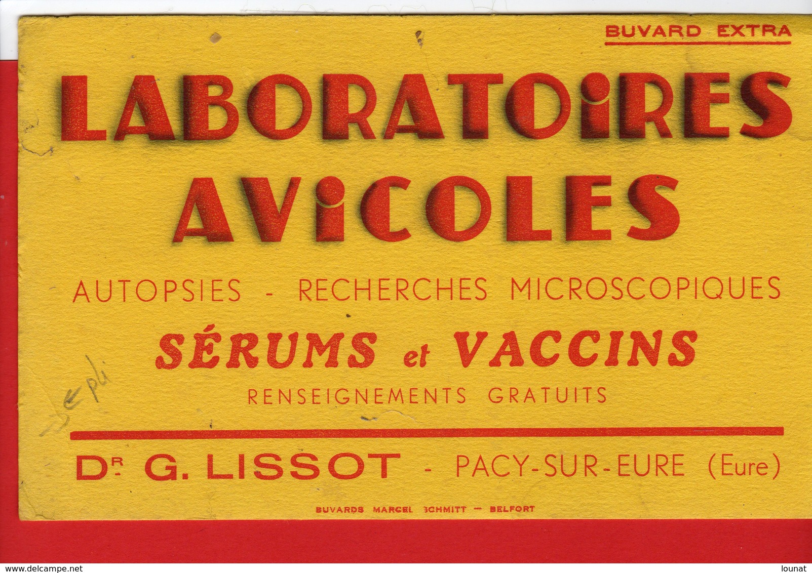 Buvard - Laboratoires Avicoles - Sérums Et Vaccins - Santé - Dr G. Lissot - Pacy Sur Eure (état) - Produits Pharmaceutiques