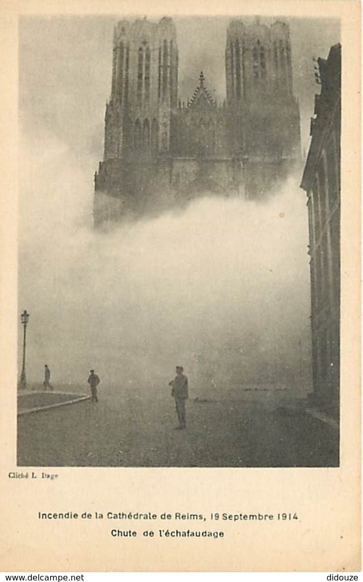 51 - Reims - Incendie De La Cathédrale De Reims, 19 Septembre 1914 - Chute De L'échafaudage - Animée - Voir Scans Recto- - Reims