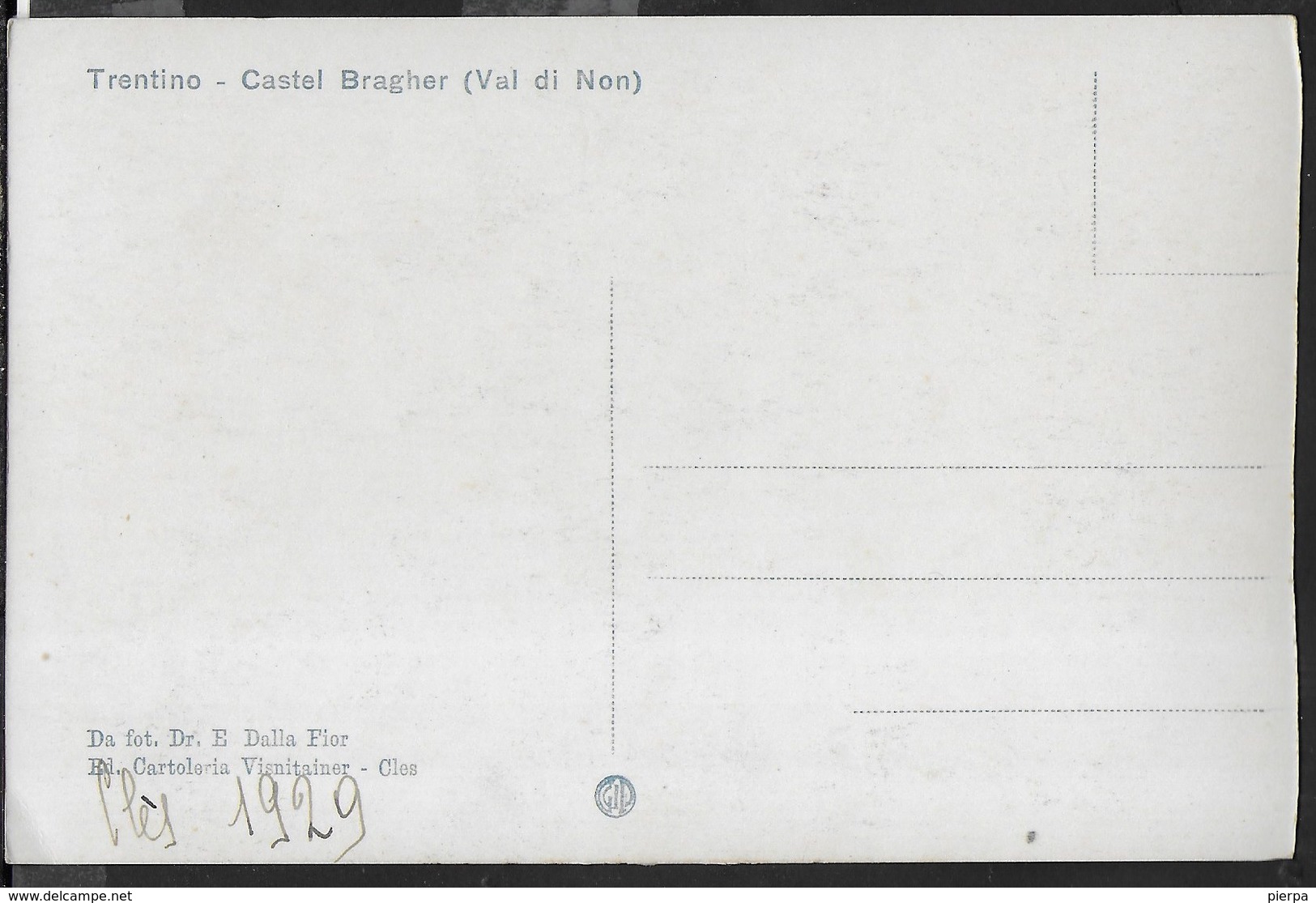 CASTEL BRAGHER (VAL DI NON) - TRENTINO - FORMATO PICCOLO - DATATA  CLES 1929 - Castles