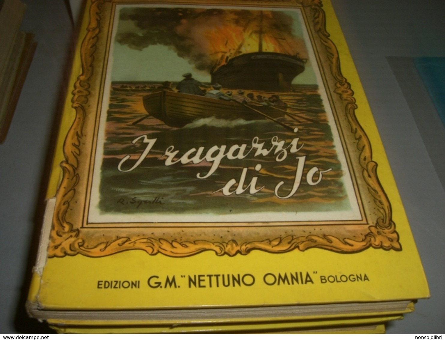 LIBRO I RAGAZZI DI JO- G.M NETTUNO OMNIA 1954 - Klassik