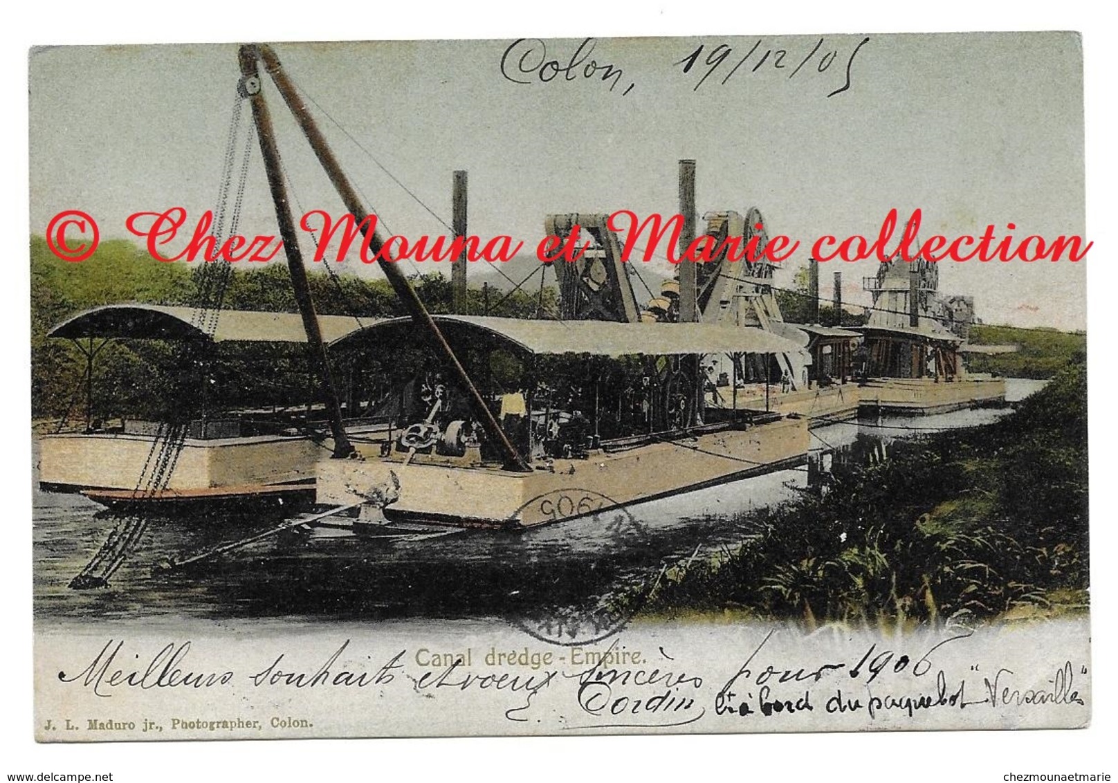 COLON PANAMA CANAL DREDGE EMPIRE - CORDIN A BORD DU PAQUEBOT VERSAILLES POUR CORDIN PARIS - CPA - Panama