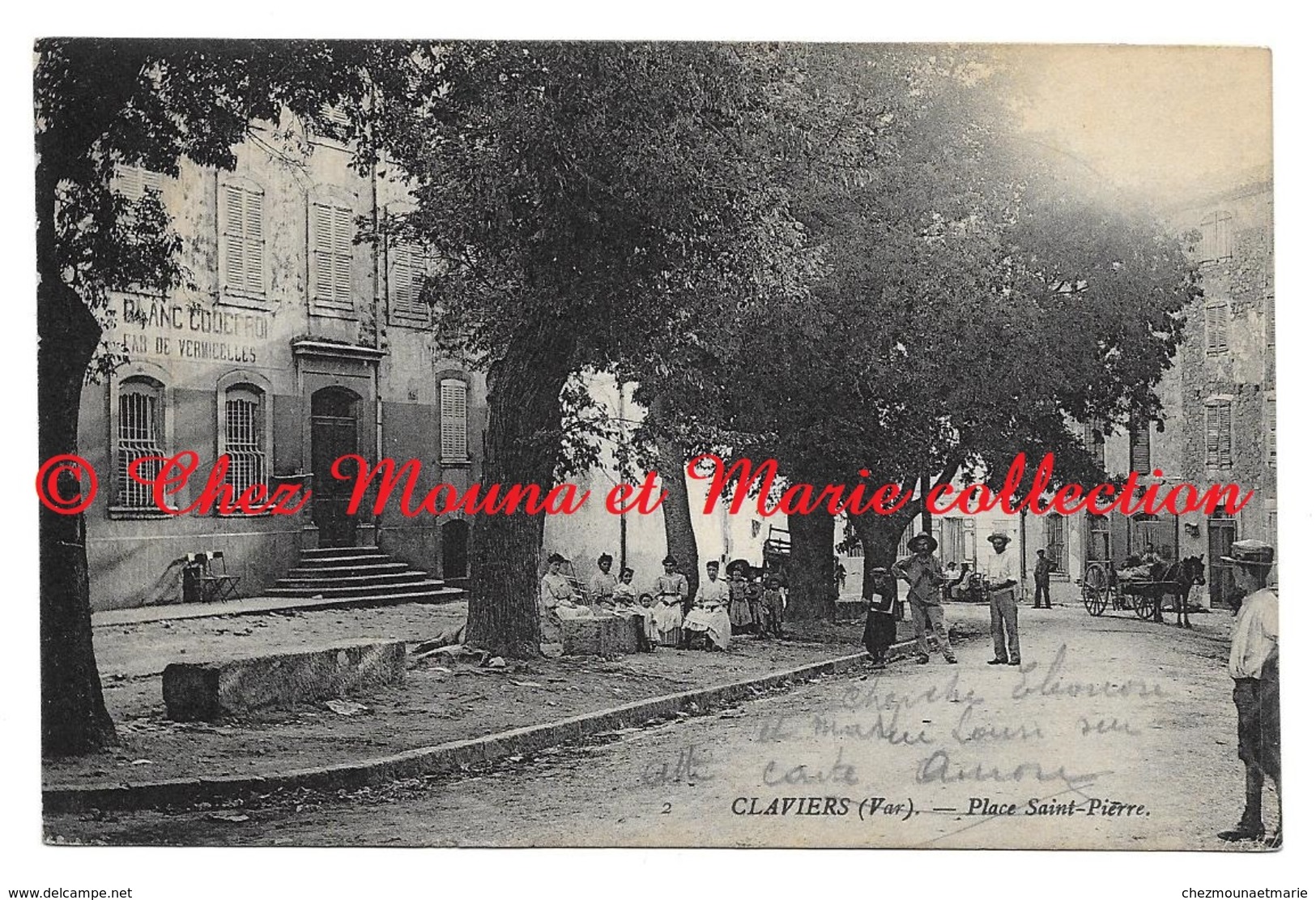 CLAVIERS PLACE SAINT PIERRE - ELEONORE ET MARIE LOUISE SUR LA CARTE - POUR SALMON CANNES - VAR - CONVOYEURS - CPA - Otros & Sin Clasificación