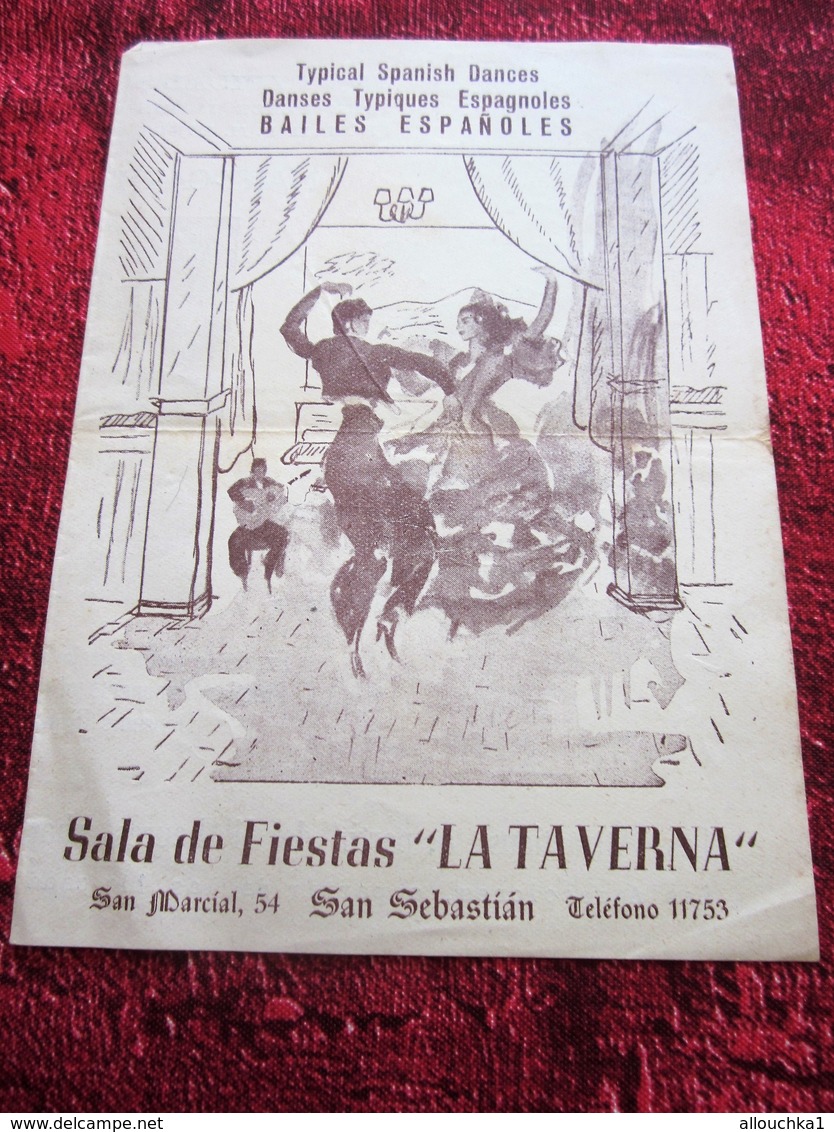 SAN SEBASTIAN ESPANA GALA DE FIESTAS "LA TAVERNA"TYPICAL SPANISH DANCES DANSES TYPIQUES ESPAGNOLES-MARIE CARMEN Y JUANO- - Programas