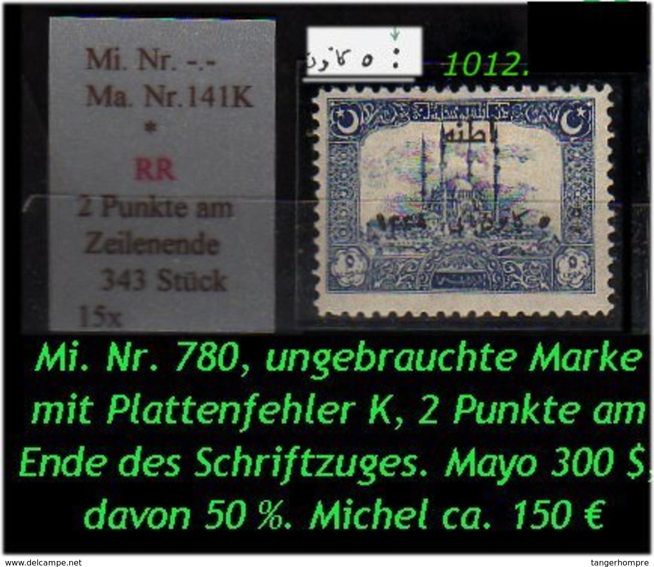 EARLY OTTOMAN SPECIALIZED FOR SPECIALIST, SEE...Mi. Nr. 780 Mit Plattenfehler - Mayo 141 K - Ongebruikt